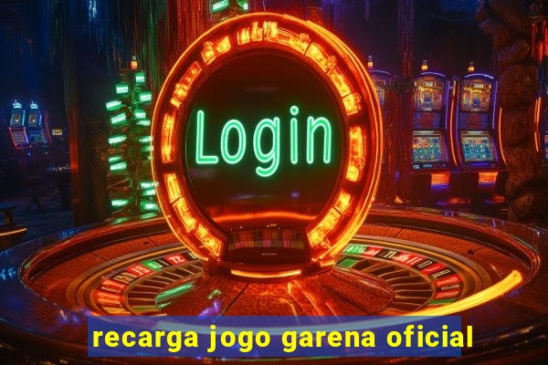 recarga jogo garena oficial